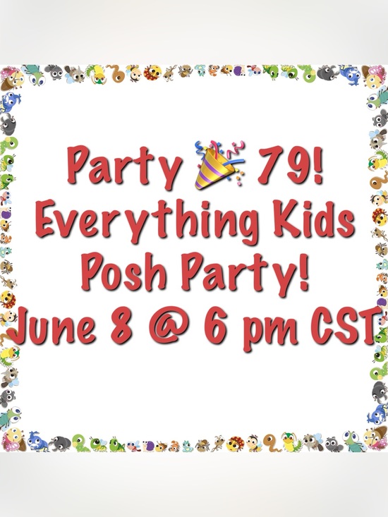 Other - Party 79 🌻🎉. Everything Kids Posh Party! 🎉
